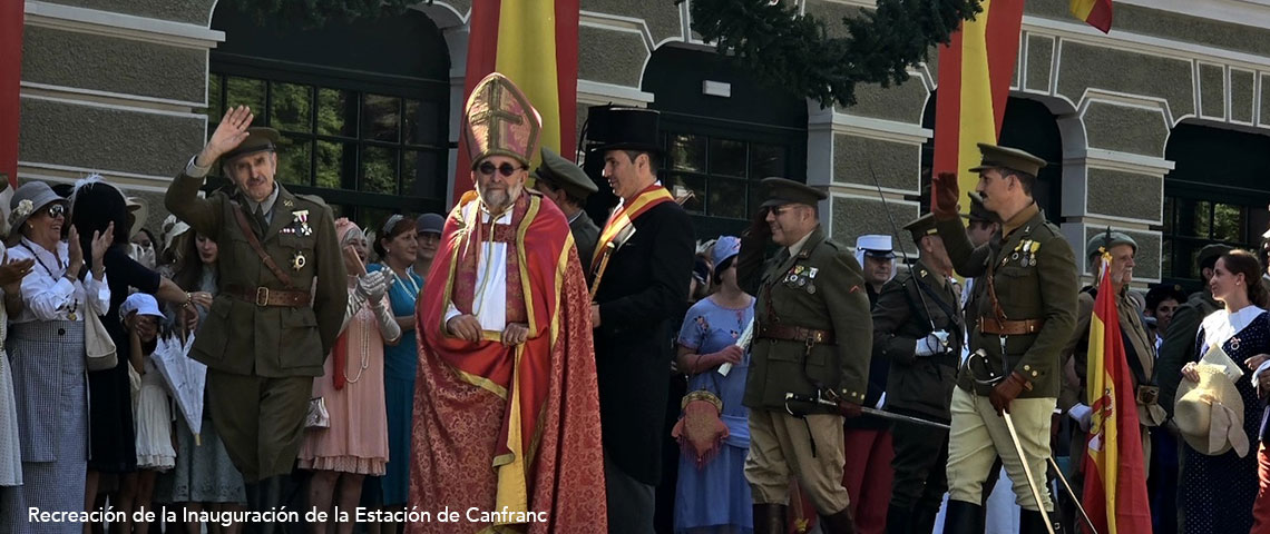 Recreación de la Inauguración de la Estación de Canfranc